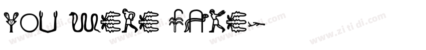 You were fake字体转换